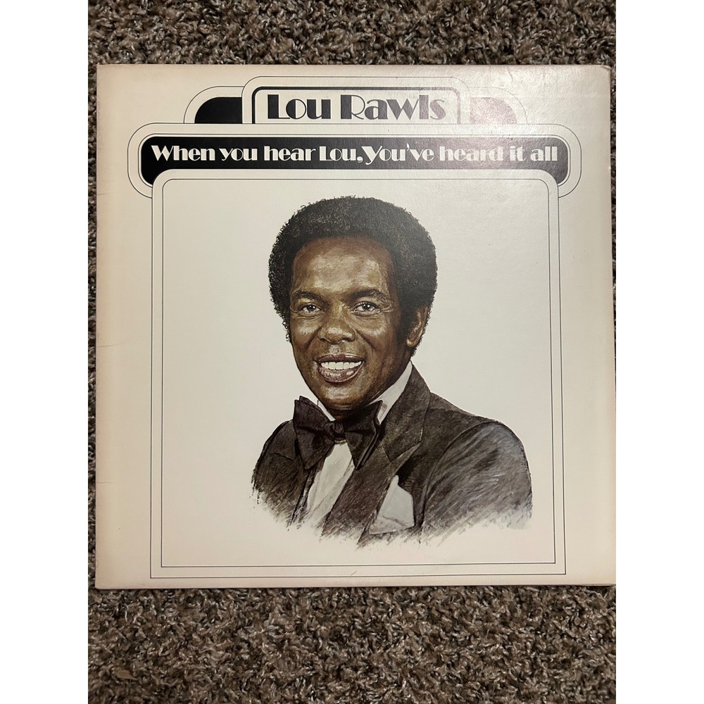 Lou Rawls When You Hear Lou Youve Heard It All Vinyl LP 1977 Soul R&B JZ 35036